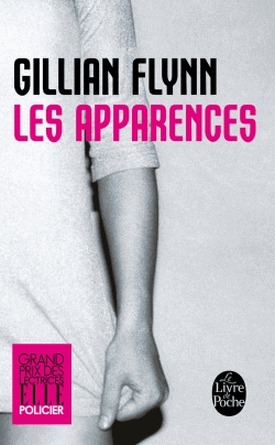 Gillian Flynn – Les Apparences