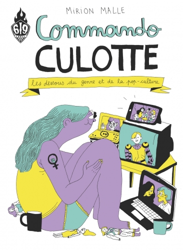 Commando Culotte – Mirion Malle