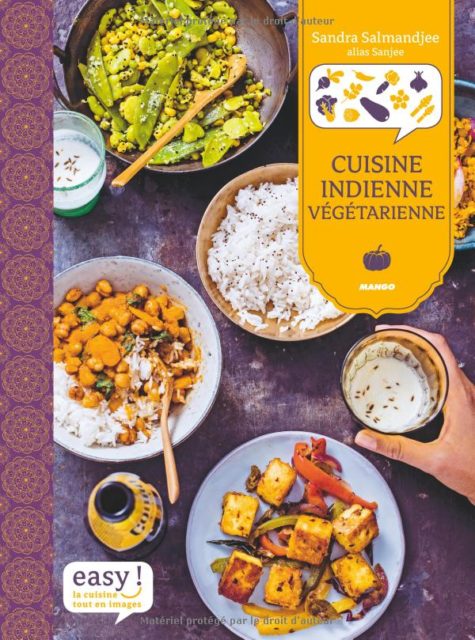 Cuisine indienne végétarienne, Sandra Salamandjee